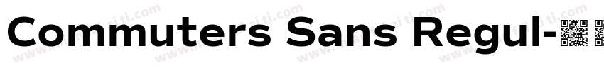 Commuters Sans Regul字体转换